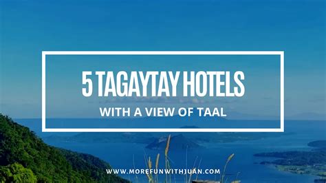 TAGAYTAY STAYCATION: 5 Hotels with Overlooking View of Taal Volcano - It's More Fun With Juan