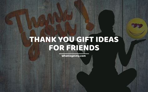 19 Amazing Thank You Gift Ideas for Friends: 10 Thank You Note to Friend - What to get my...