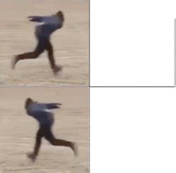 "running" Meme Templates - Imgflip