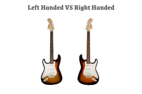 Left vs Right-Handed Guitars: Making the Right Choice