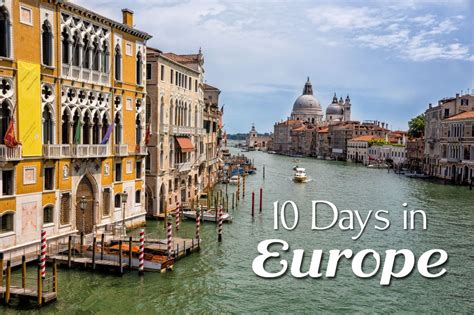 10 Days in Europe: 5 Amazing Itineraries | Earth Trekkers