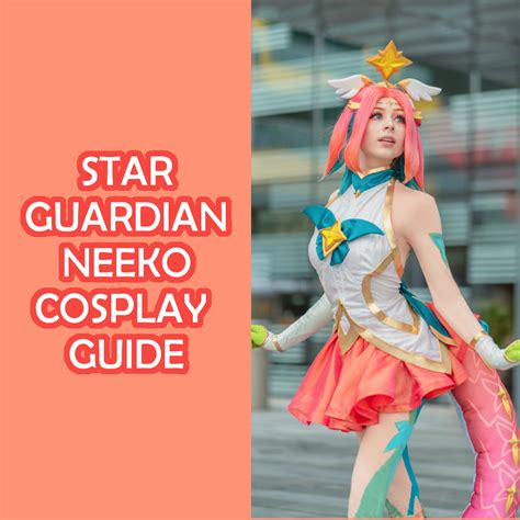 Star Guardian Neeko Cosplay Guide · Anaelic · Online Store Powered by Storenvy