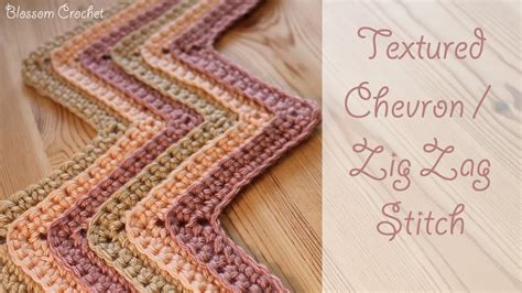 Crochet Textured Chevron / Zig Zag Stitch - YouTube