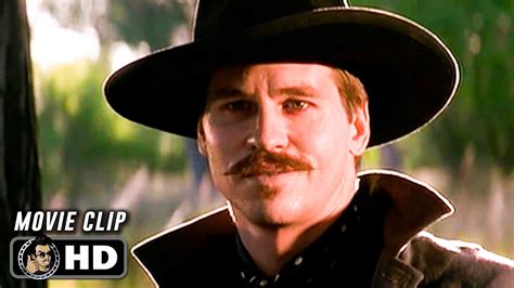 Val Kilmer Tombstone Quotes – God Is With You Quotes