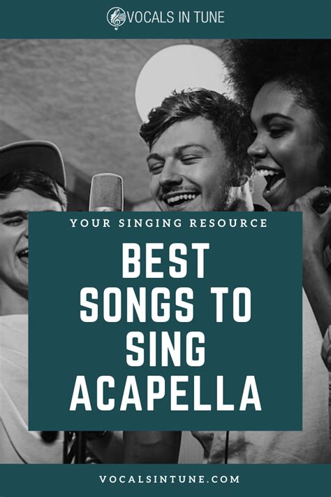 Best Songs to Sing Acapella | Songs to sing, Acapella songs, Best songs