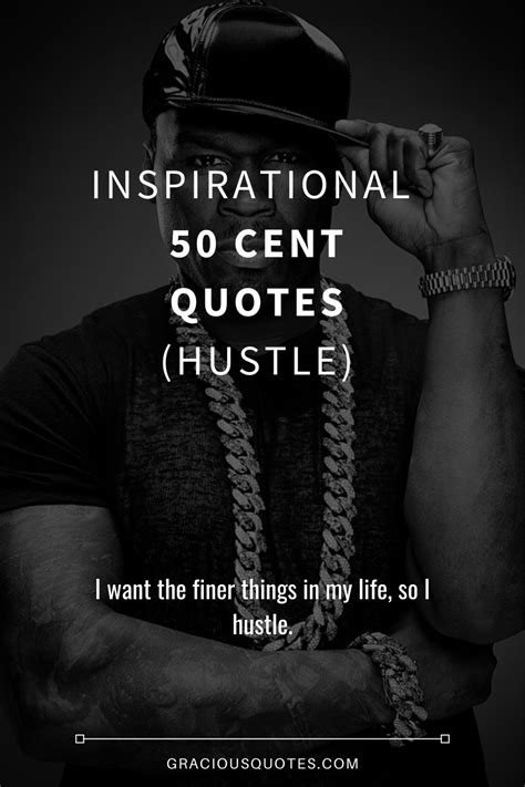 45 50 Cent Quotes to Inspire and Motivate You