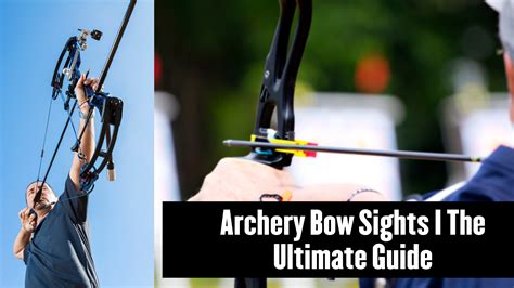 Types of bow sight | All you need to know