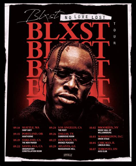 BLXST No Love Lost Tour Announced! : r/Blxst