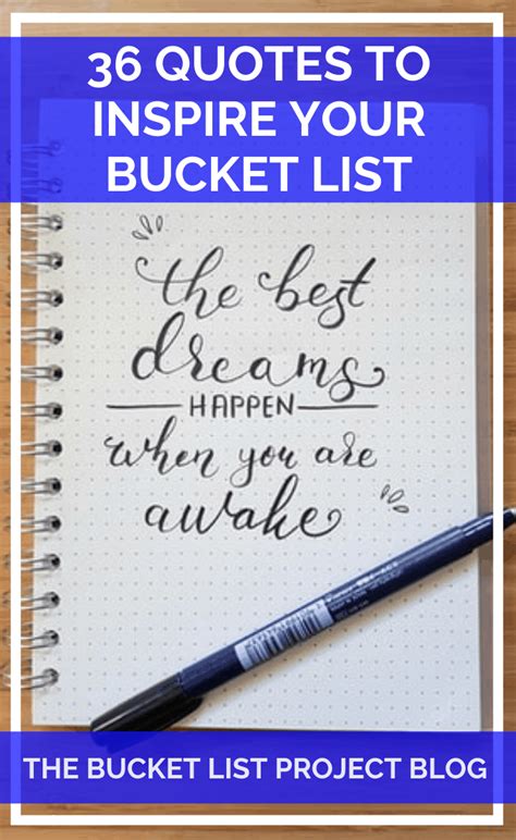 36 Quotes to Inspire Your Bucket List - The Bucket List Project