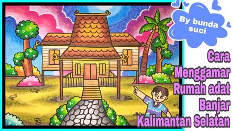 Rumah Adat Kalimantan Selatan