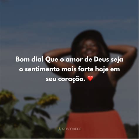 40 frases de Deus de bom dia que são perfeitas para abençoar