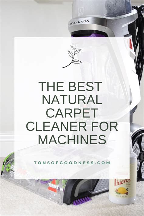 The Best Natural Carpet Cleaner Solution for Machines