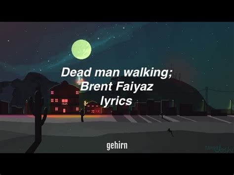 Brent Faiyaz - Dead man walking // lyrics Chords - Chordify