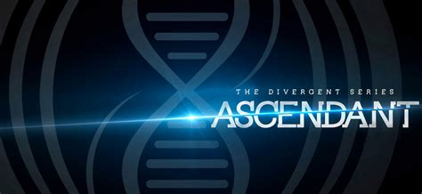 The Divergent Series: Ascendant | Divergent Wiki | FANDOM powered by Wikia