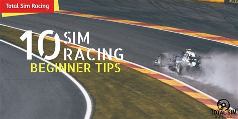 10 Sim Racing Tips for Beginners: Fast Track to Finish Line