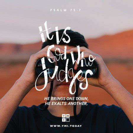 Typography: Psalm 75:7 - YMI