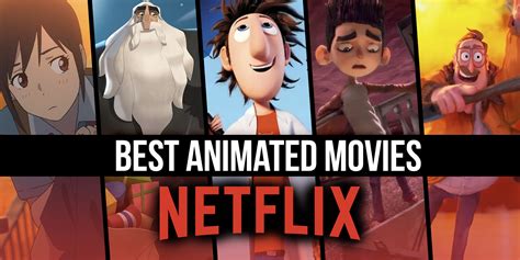 Best Animated Movies on Netflix Right Now (November 2022) - Drumpe