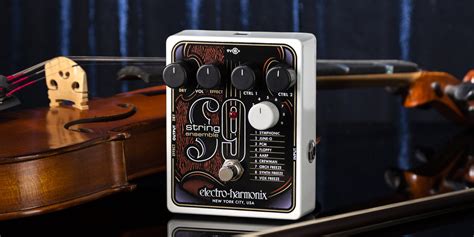 Electro-Harmonix Introduces the STRING9 String Ensemble Pedal - Electro-Harmonix