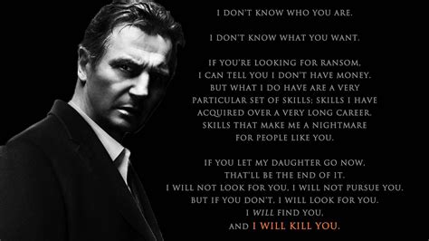 Liam Neeson I Will Find You | love this movie | words. | Pinterest | Favorite movie quotes, Liam ...