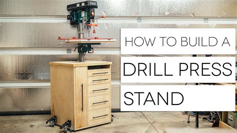 Diy Drill Press Stand / DIY Drill Press Stand with Storage | PDF Plans | FixThisBuildThat - Next ...