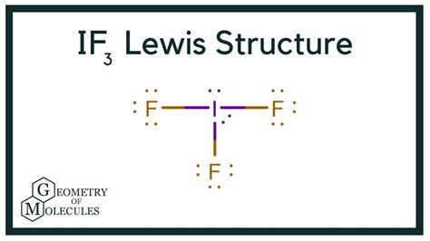 IF3 Lewis Structure (Iodine Trifluoride) - YouTube