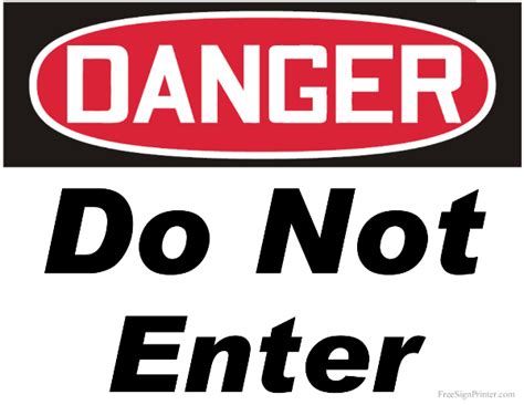 Printable Danger Do Not Enter Sign