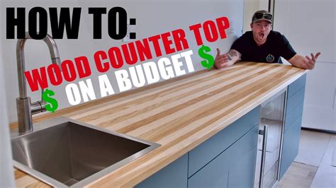 How To Build an Amazing DIY Wood Counter Top on a budget! - YouTube