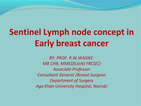 Sentinel Lymph Node Biopsy.pptx