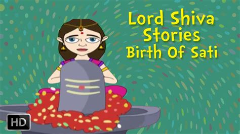 Lord Shiva Stories - Birth Of Sati - Mythological Stories for Children - YouTube