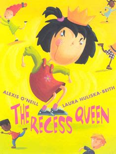 The Recess Queen - Alexis O'Neill