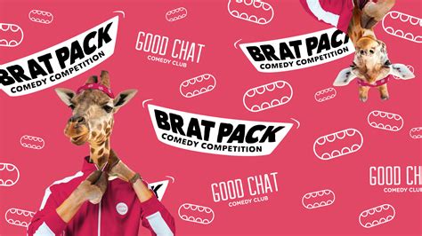 Brat Pack - Comedy Competition - Good Chat Comedy Club