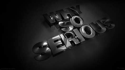 WHY SO SERIOUS desktop wallpaper | Behance