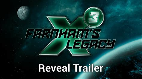 X3: Farnham's Legacy - Reveal Trailer - YouTube