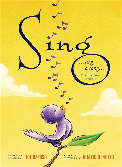 Sing: Tom Lichtenheld, Raposo, Joe, Lichtenheld, Tom: 9780805090710: Amazon.com: Books