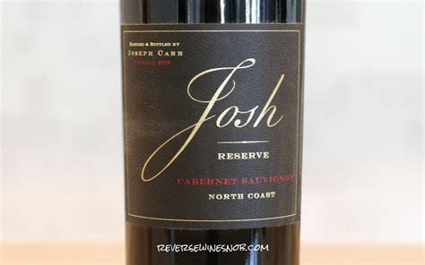 Josh Cellars Reserve North Coast Cabernet Sauvignon Review