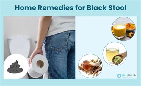 Top 11 Home Remedies for Black Stool Treatment