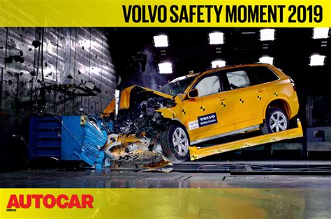 Volvo Safety Moment 2019 video | Autocar India