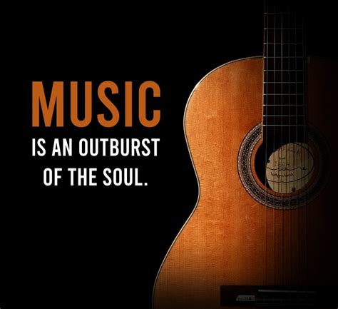 Music is an outburst of the soul. - Music Quotes