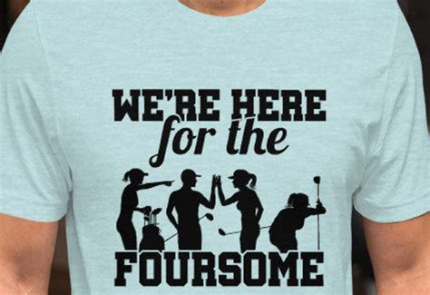 Funny Golf Shirt Foursome Tshirt Here for the Foursome - Etsy Canada