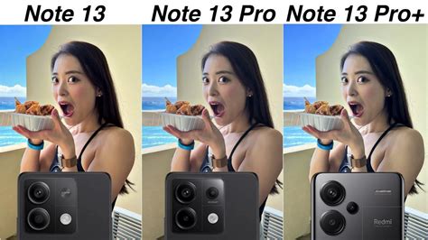 Redmi Note 13 vs Redmi Note 13 Pro vs Redmi Note 13 Pro Plus Camera ...