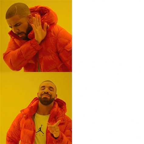 Drake Meme Template Download