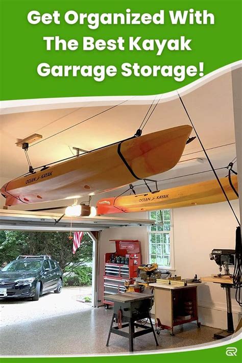 Get Organized With The Best Kayak Garage Storage Solutions On The Market | Kayak storage garage ...