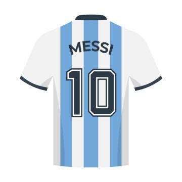 Messi Argentina Jersey With Number 10, Lionel Messi, Jersey, 10 PNG and Vector with Transparent ...