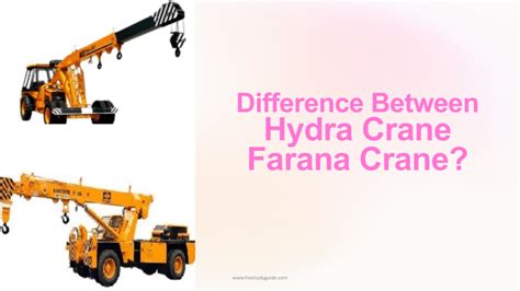 Difference-Between-Hydra-Crane-and-Farana-Crane