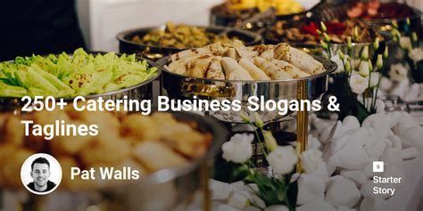 250+ Catering Business Slogans & Taglines - Starter Story