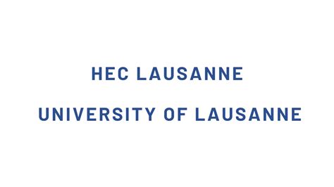 HEC Lausanne - University of Lausanne | MBA Reviews