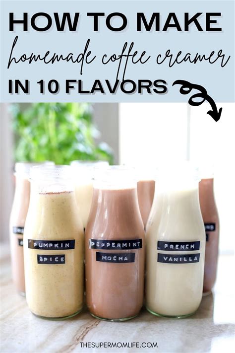 How to Make Homemade Creamer in 11 Flavors | Recipe | Homemade coffee creamer, Coffee creamer ...