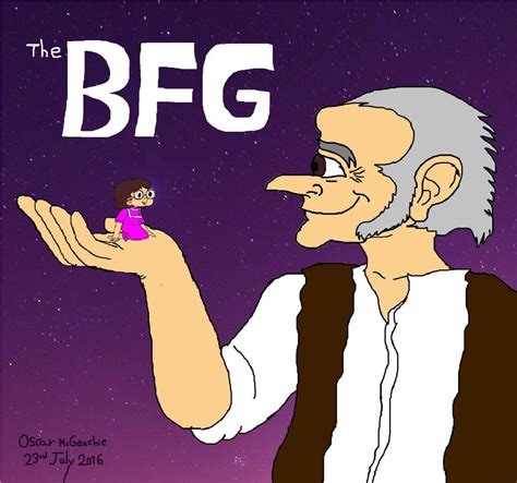 The BFG by omcgeachie on DeviantArt