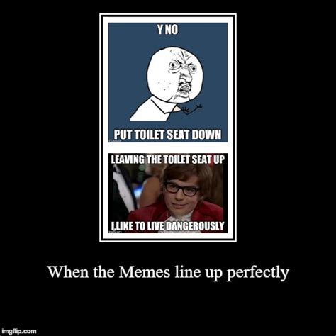 toilet seat up - Imgflip