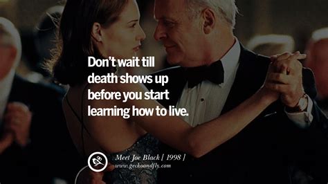 Meet Joe Black Movie Quotes. QuotesGram